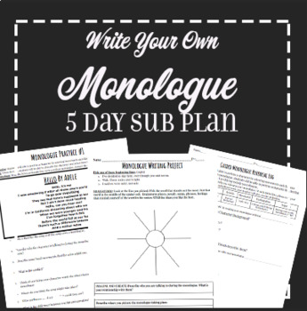 Preview of EMERGENCY SUB PLAN: 5 Day Write Your Own Monologue