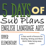5 Days of English Language Arts Sub Plans - Emergency Sub Plans