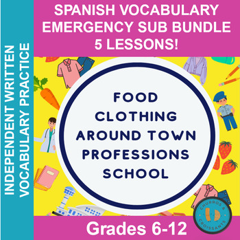 Preview of 5 Days of Spanish Emergency Sub Lesson Plans Take the Week off -You're Covered!