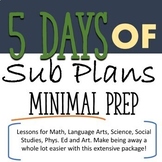 5 Days of Sub Plans - Emergency Sub Plans - Ready to Go!