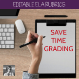 Editable ELA Rubrics Pack