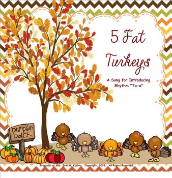 Preview of 5 Fat Turkeys Are We - Thanksgiving Rhyme Intro. to Ta-a: SMARTBOARD/NOTEBOOK ED
