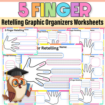 Preview of 5 Finger Retelling Graphic Organizers Worksheets|Five Finger Retell Graphic