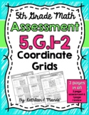 5.G.1-2 Assessment: Coordinate Grids