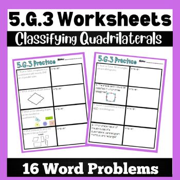 Preview of 5.G.3 Classifying Quadrilaterals Word Problem Practice Worksheets