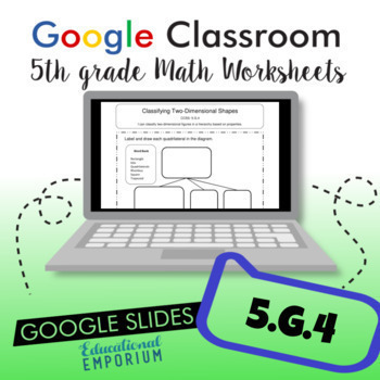 Preview of 5.G.4 Worksheet for Google Classroom™ ⭐ Classifying Two-Dimensional Shapes