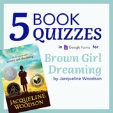 5 Google Forms Book Quizzes for Brown Girl Dreaming by Jac