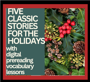 Preview of 5 Holiday Short Stories: introduction and digital vocabulary study ppt
