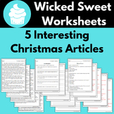 5  Interesting Christmas Articles with Short Response Ques