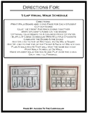 5 Lap Visual Walk Schedule