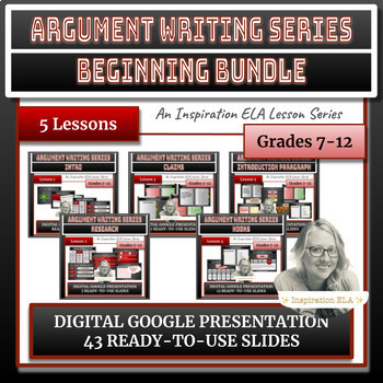 Preview of 5 Lessons - Argument Writing Unit - Beginning Bundle with FREEBIE!