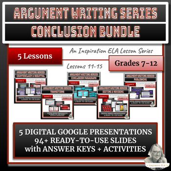 Preview of 5 Lessons - Argument Writing Unit - Conclusion Bundle with FREEBIE!