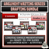 5 Lessons - Argument Writing Unit - Drafting Bundle with FREEBIE!