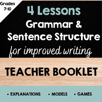 Preview of 4 Lessons Grammar & Sentence Structure for Improved Writing TEACHER BOOK