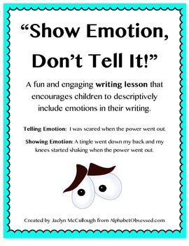 Preview of 5 Lessons on Emotion in Writing- SHOW the emotion, don't tell it!