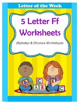 Preview of 5 Letter F Worksheets / Alphabet & Phonics Worksheets / Letter of the Week
