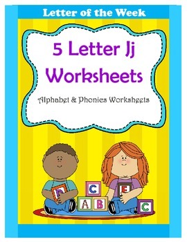 5 Letter J Worksheets / Alphabet & Phonics Worksheets / Letter of the Week