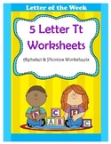5 Letter T Worksheets / Alphabet & Phonics Worksheets / Letter of the Week