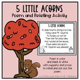 5 Little Acorns Poem and Retelling Activity
