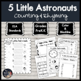 5 Little Astronauts: Counting and Rhyming (Common Core)