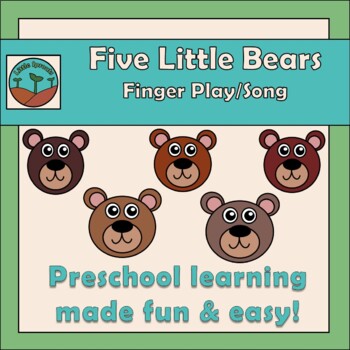 Preview of 5 Little Bears Preschool Finger Play/Song