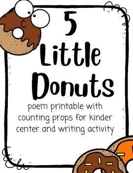 Preview of Backwards Counting (5-0) 5 Little Donuts Poem Printable with props
