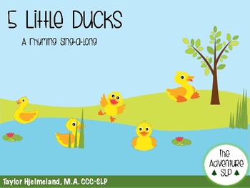 Preview of 5 Little Ducks- A Rhyming Sing-a-long