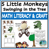 Five Little Monkeys Swinging in the Tree Math, Literacy & 