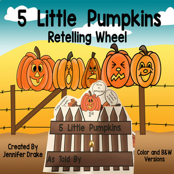 Preview of 5 Little Pumpkins Retelling Wheel