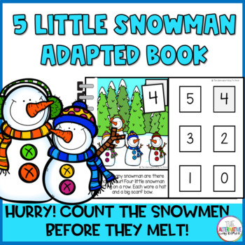 Preview of 5 Little Snowmen Adapted and Interactive Book