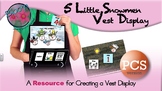5 Little Snowmen - Vest Display - PCS