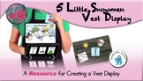 5 Little Snowmen Vest Display - SymbolStix