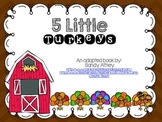 5 Little Turkeys Adapted Book