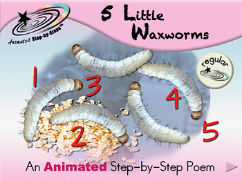 5 Little Waxworms - Animated Step-by-Step Poem - Regular