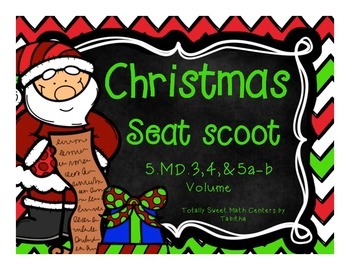 Preview of 5.MD. 3,4,&5a-b Christmas Seat Scoot Class Activity- Volume