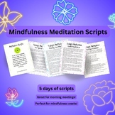 5 Mindfulness Meditation Scripts - Morning Meetings, Guide
