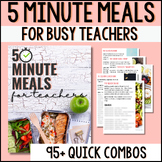 5 Minute Meals Printable for Busy Teachers. Easy Meal Idea