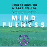 5 Minute Mindfulness Exercises Guided Middle and High Scho