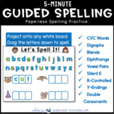Guided Spelling Paperless Drag + Drop Digital FULL YEAR BUNDLE