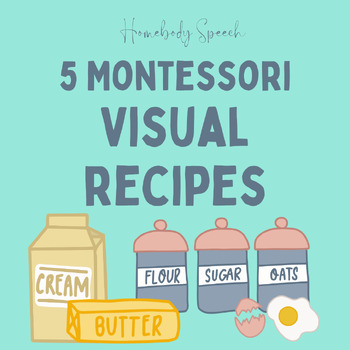 Preview of 5 Montessori Visual Recipes: 4th Edition