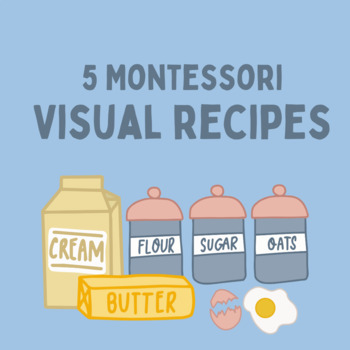 Preview of 5 Montessori Visual Recipes