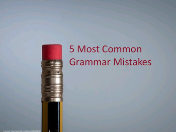 Preview of 5 Most Common Grammar Mistakes