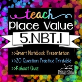 5.NBT.1 Place Value Interactive Lesson