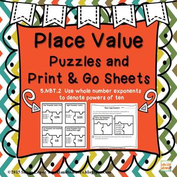 Preview of EXPONENT PLACE VALUE PUZZLES AND PRINT & GO SHEETS
