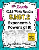 5.NBT.2 Practice Sheets: Exponents & Powers of 10