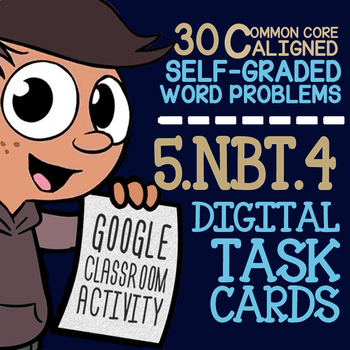 Preview of 5.NBT.4 ROUNDING DECIMALS ★ Task Cards for Google Classroom ★ 5th Grade Activity