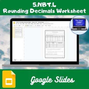 Preview of 5.NBT.4-Rounding Decimals Worksheet (Google Slides)