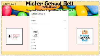Preview of 5.NBT.5 Quiz 2 Multiplication of Multidigit Whole Numbers
