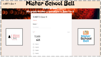 Preview of 5.NBT.5 Quiz 9 Multiplication of Multidigit Whole Numbers