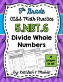 5.NBT.6 Practice Sheets: Multi-Digit Division